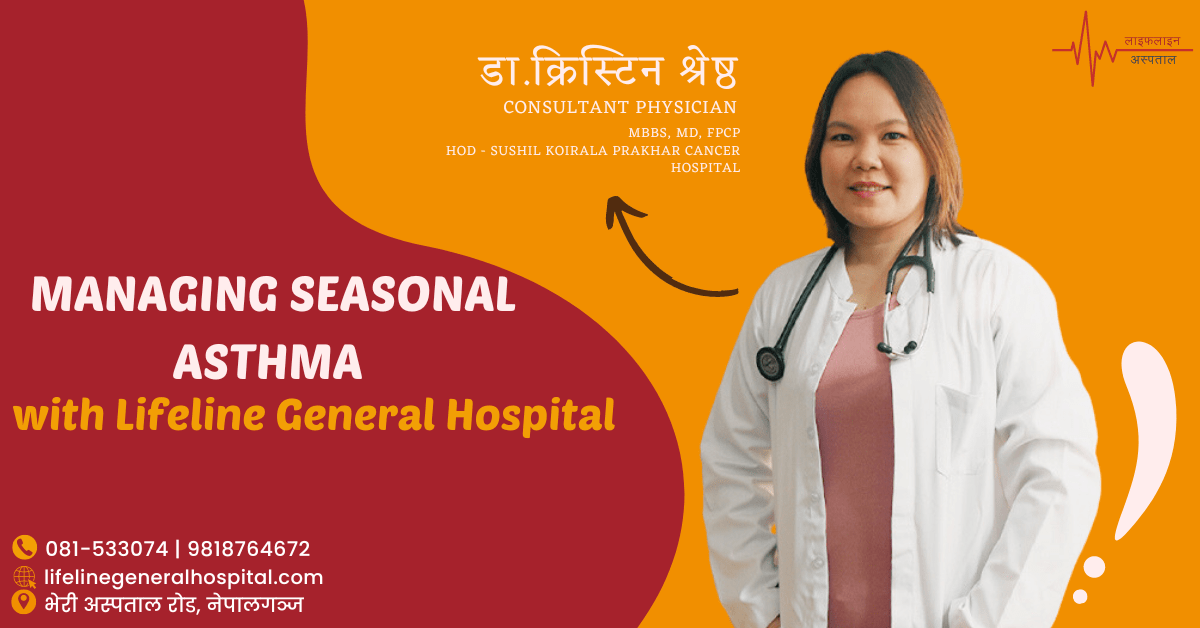 Seasonal asthma managing tips with lifeline general hospital